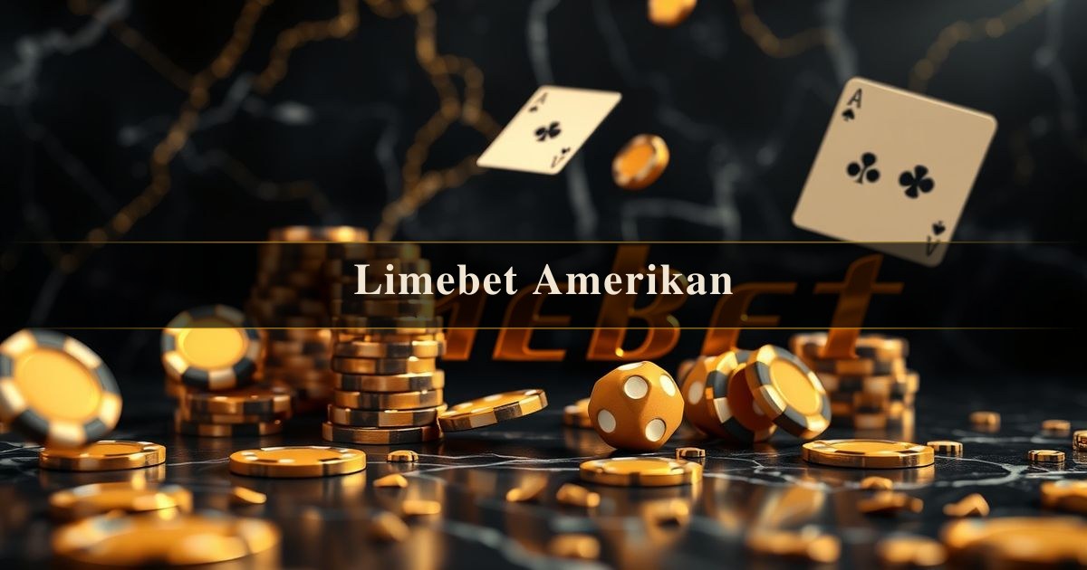 Limebet Amerikan